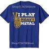 Tuba I Play Heavy Metal Marching Band T Shirts Graphic Cotton Streetwear Short Sleeve Birthday Gifts Tshirt Mens Clothing