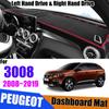 Для 3008 3008GT 2008-2019 Mk1 Mk2 противоскользящий коврик для приборной панели, солнцезащитный козырек, защитный ковер, автомобильные аксессуары