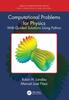 The Computational Problems for Physics : With Guided Solutions Using Python Book