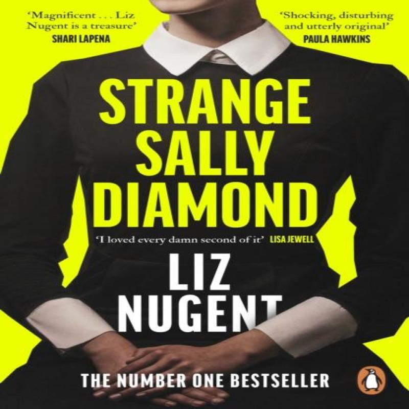 Strange Sally Diamond by Liz Nugent Paperback Book 9780241993576