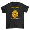 Tearing Me Apart Pizza T-shirt - Funny Pineapple Passion! 100% Cotton, Unisex Pr