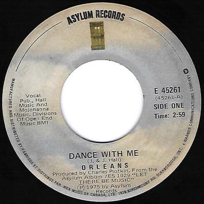 7-дюймовая пластинка ORLEANS Dance With Me Ending Of A Song E45261 Asylum Records 1975 Канада Рок Б/У