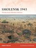 Книга Smolensk 1943 : The Red Army's Relentless Advance