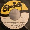 7-дюймовая пластинка СЭМ КУК - Я прибегу к тебе / Для 619 Specialty 1957 США Соул/Фанк Б/у