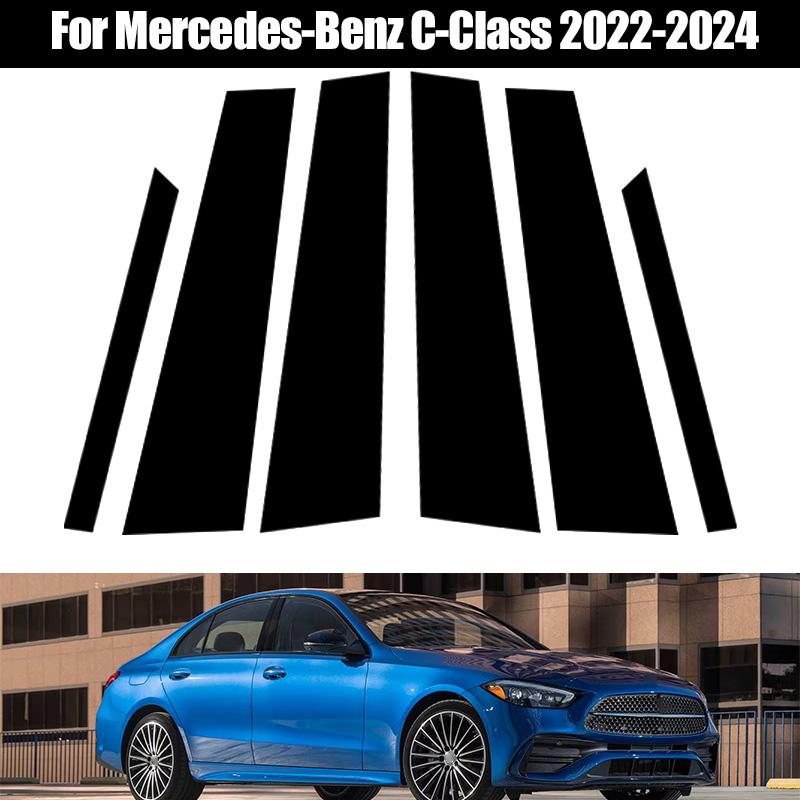 6pcs/set Glossy Black Car Pillar Posts Door Window B C Column Trim Stickers Exterior Parts For Mercedes-Benz C-Class 2022 2023 2024