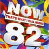 Now That's What I Call Music! - Vol. 82-Now That's What I Call Music!