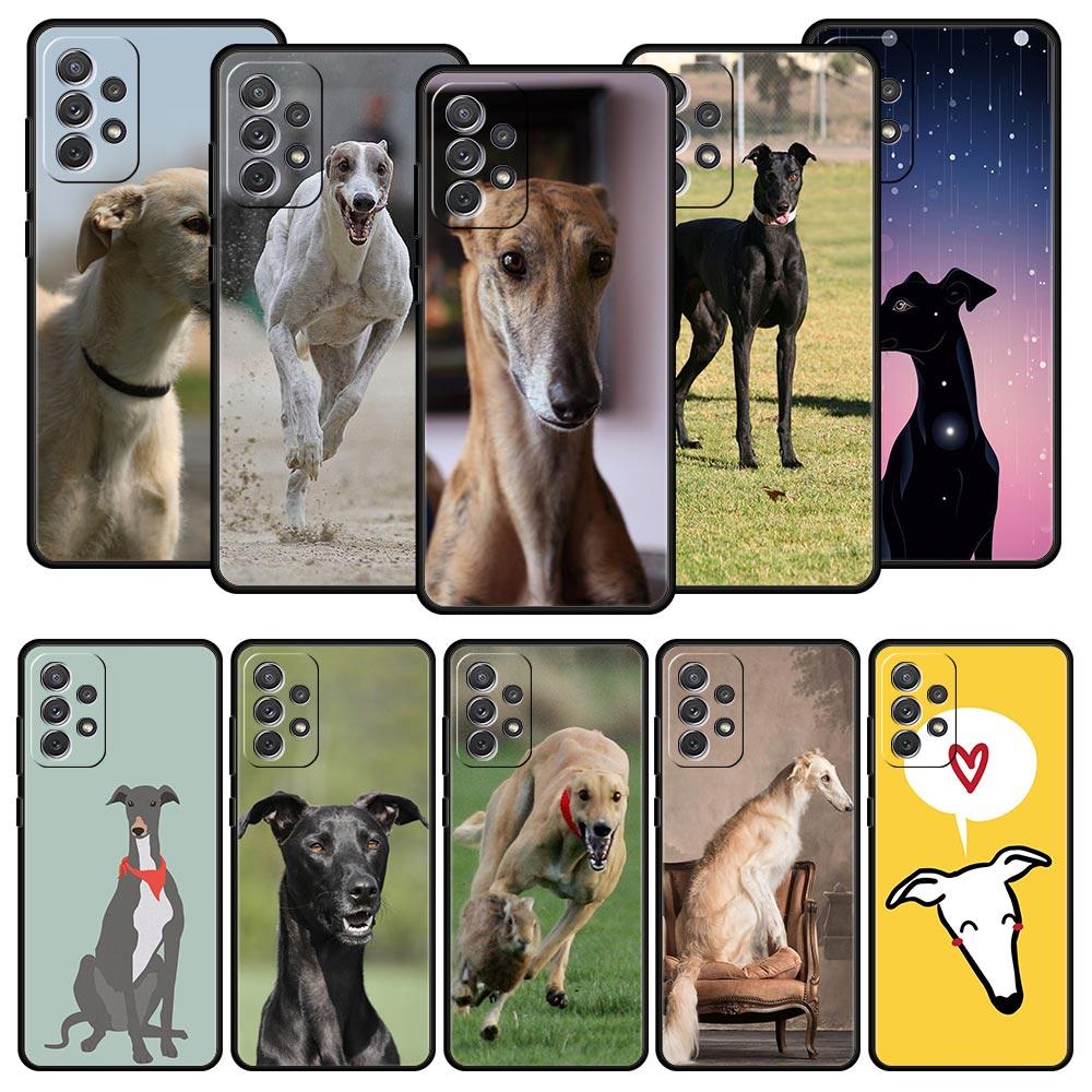 Galgo Greyhound Dog Phone Case For Samsung Galaxy A17 A07 A55 A35 A25 A15 A05 A33 A31 A23 A21s A13 A11 A41 A73 A53 A51 A71 Cover