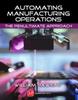 The Automating Manufacturing Operations Book