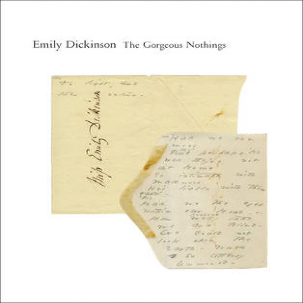 The Gorgeous Nothings by Emily Dickinson Hardback Book 9780811221757