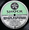 12inch Record BRAIN BASHERS - Right Here Right Now (1999 Remixes) SHOCK1033 Shock Records 1999 UK Dance & Electronica Used