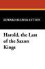Книга Harold, the Last of the Saxon Kings