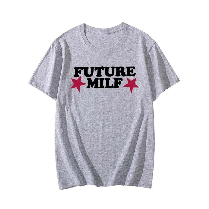 2025 Футболка FUTURE MILF Print Футболка женская повседневная свободная с круглым вырезом и коротким рукавом Футболка женская модная хлопковая футболка