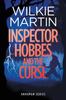 Книга Inspector Hobbes And The Curse Unhuman Ii Comedy Crime Fantasy Large Print by Wilkie Martin - Paperback