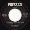 7inch Record PROPHET & HIS DISCIPLES - You Fool, You Fool Pt. 1 / You Fool BGPS058 Pressco/BGP 2019 UK Soul/Funk