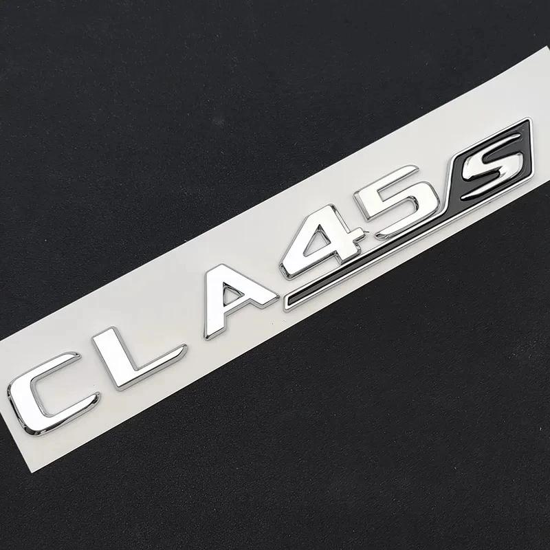 3D ABS CLA45S TURBO Наклейка-эмблема на багажник автомобиля Буквы Автоаксессуары Подходит для CLA 45 S AMG C117 C118