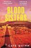 Книга Blood Sisters : The Most Addictive Murder Mystery of 2024