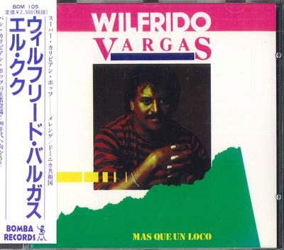 CD WILFRIDO VARGAS - Mas Que Un Loco SO1423 SONOTONE 1988 Япония Оби Латинский Б/У