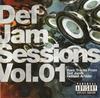 CD VARIOUS - Def Jam Sessions, Vol.01 B0011054102 Def Jam Recordi 2007 US Rap & Hip-Hop/R&B Used