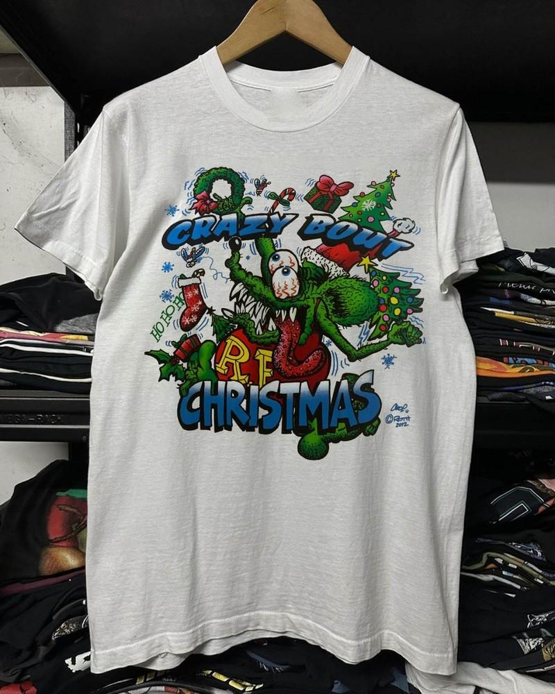 New Ed Roth Rat Fink crazy bout Christmas Gift Unisex S-5XL Shirt DO263 Unisex T-Shirt