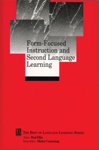 The Form-Focused Instruction and Second Language Learning : Language Learning Monograph Book