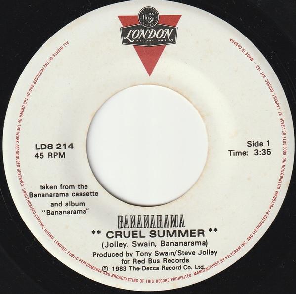 7-дюймовая пластинка BANANARAMA Cruel Summer LDS214 LONDON 1983 Канада Танцевальная Электроника Б/у