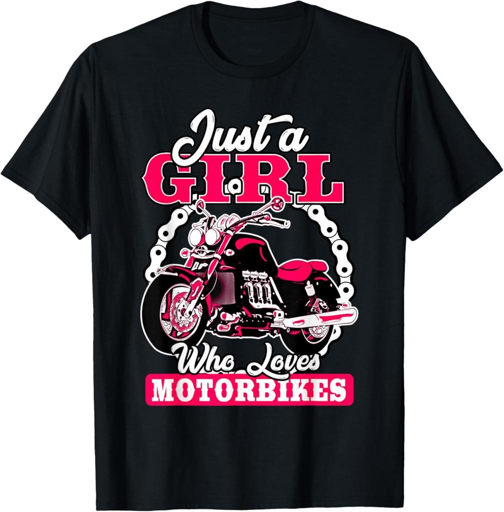 Just A Girl Who Loves Motorbikes Quote for Women Motorcycle T-Shirt
