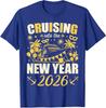 Happy New Year Cruising Into The New Year 2026 Unisex T-Shirt
