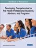 The Handbook of Research On Developing Competencies for Pre-Health Professional Students, Advisors, and Programs Book