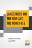 Книга Langstroth On The Hive And The Honey-Bee : A Bee Keeper's Manual