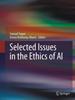 Книга Selected Issues In the Ethics of AI