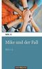 Книга Mike Und Der Fall : Teil 1-5