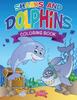 Книга Sharks and Dolphins Coloring Book