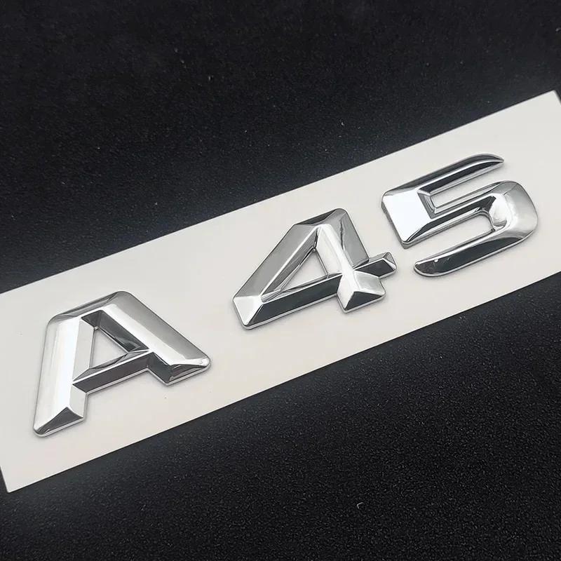 Наклейка на автомобиль A45 Задняя крышка багажника Буквы Значок Эмблема Хром Черный Логотип 3D Наклейки Автоаксессуары Для Mercedes A45 AMG W176 W177 14-16