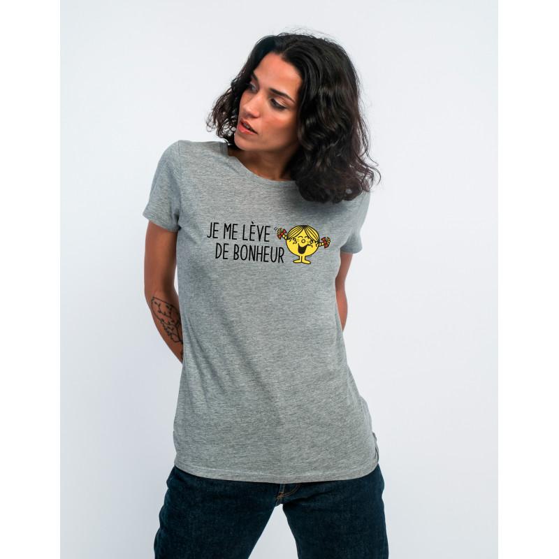 T-shirt Femme - JE ME LEVE DE BONHEUR