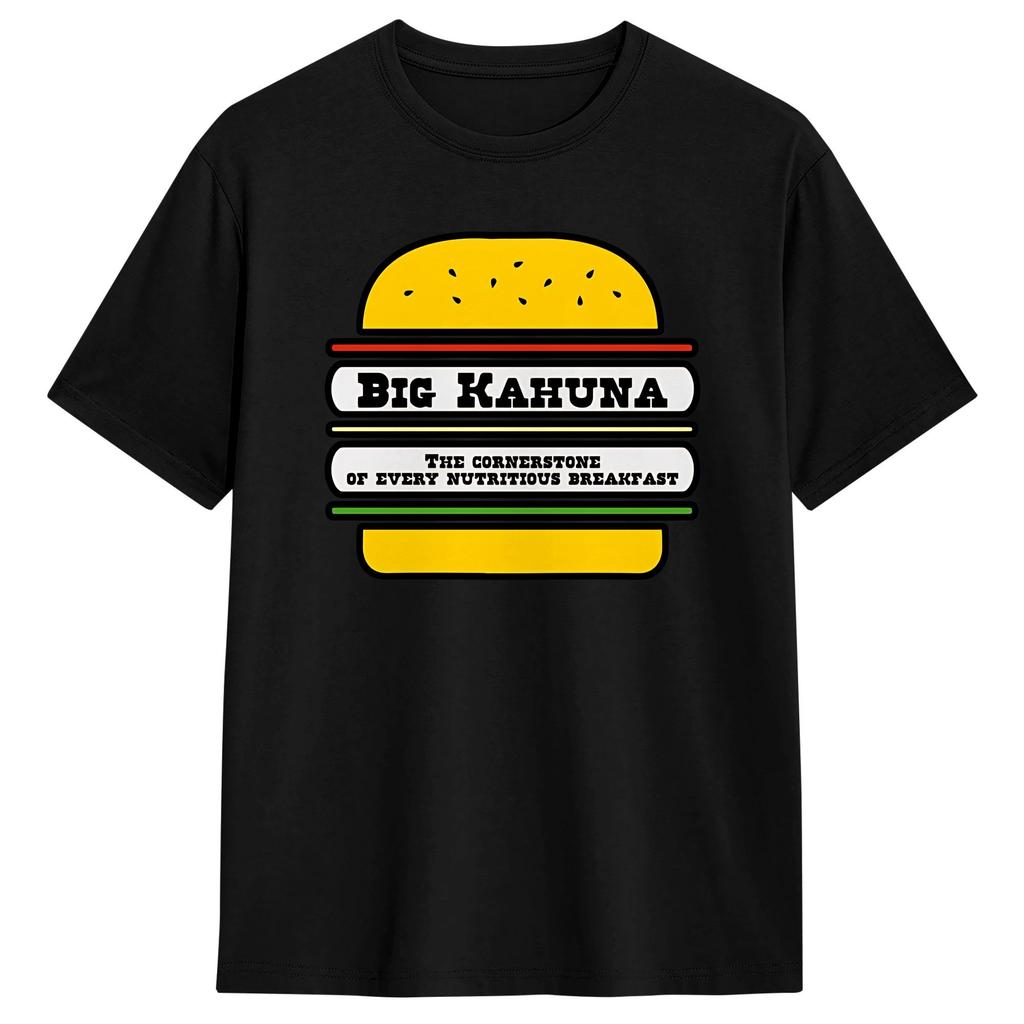 Novelty The Big Kahuna Burger T Shirt Unisexs Cotton Short Sleeve  Oneck Summer Tops Shirts