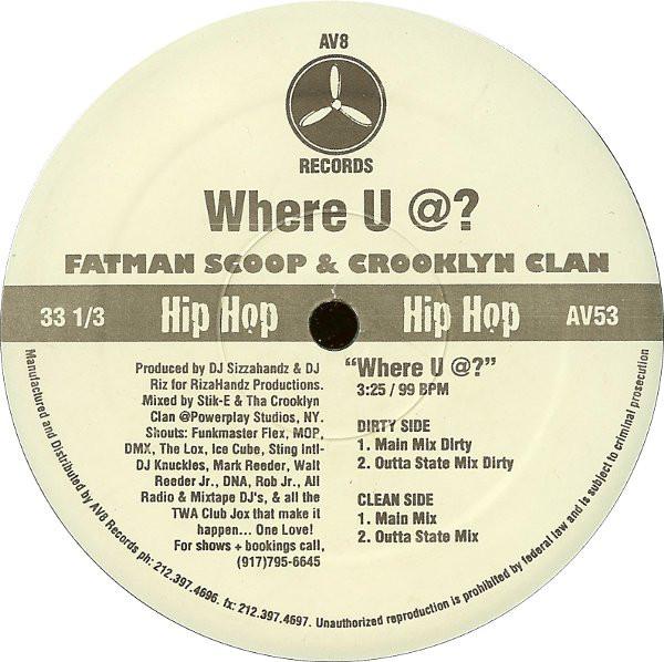 12-дюймовая пластинка FATMAN SCOOP & CROOKLYN CLAN - Где ты? AV53 AV8 Records 1998 США Рэп и хип-хоп/R&B Б/У
