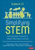 The Simplifying STEM [6-12] : Four Equitable Practices To Inspire Meaningful Learning Book