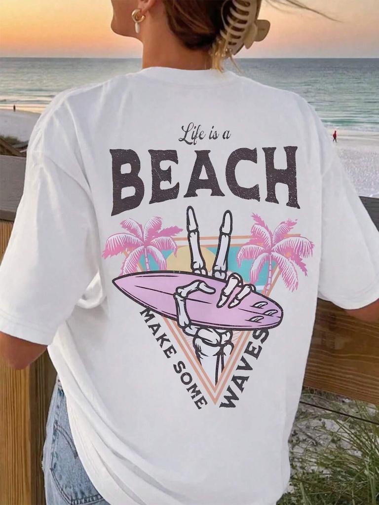 Life Is a Beach Letter Printing Cotton Tshirts for Women Summer Casual Comfortable Short Sleeve Loose ONeck Female Clothes