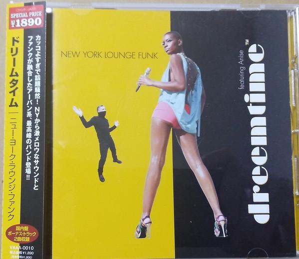 CD DREAM TIME NEW YORK LOUNGE FUNK VAAA0010 Village Again A 2010 Япония Танцевальная Электроника Б/у