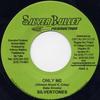 7inch Record SILVERTONES - Only Me MML119 Silver Bullet P 2006 Jamaica Reggae, Ska & Dub Used
