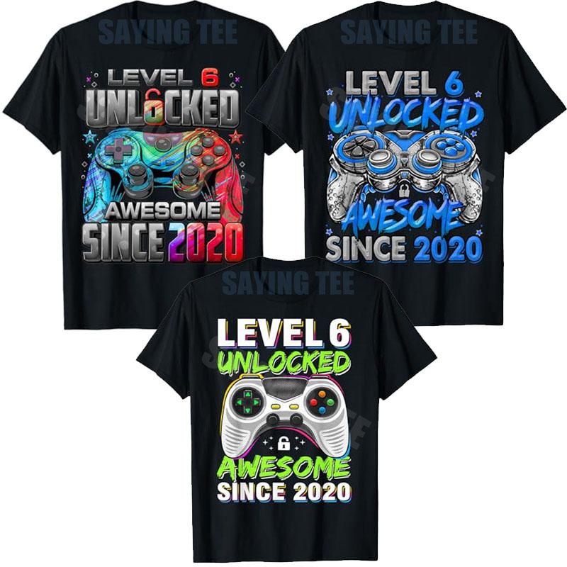 Level 6 Unlocked Awesome Since 2020 6th Birthday Gaming TShirt Y2k Boys Fashion 6 Years Old Video Gamer Saying Tee Novelty Gift