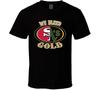 San Francisco Oakland Baseball Football As 49ers Fan T Shirt