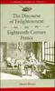 Книга The Discourse of Enlightenment In Eighteenth-Century France : Diderot and the Art of Philosophizing