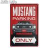 Mustang GT 500 Parking Only Blechschild für Zuhause, Zimmer, Schlafzimmer, Restaurant, Garage, Kneipe, Club, Bar, Wandkunst