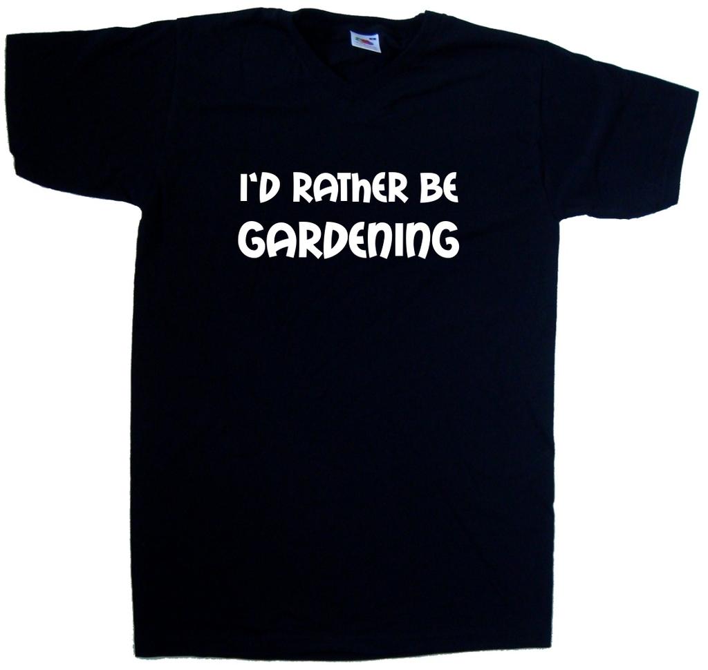 I'D Rather Be Gardening V-Neck T-Shirt