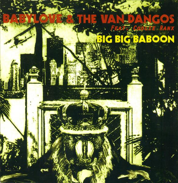 7-дюймовая пластинка BABYLOVE THE VAN DANGOS COOLIE R Big Big Baboon BBR053 Black Butcher R Германия Регги Ска Даб Б/у