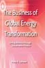 Книга The Business of Global Energy Transformation : Saving Billions Through Sustainable Models