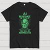 AI Resistance Is Futile Cotton Summer Casual Cool Loose T-Shirt