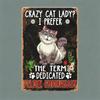 Vintage "Crazy Cat Lady" Tinplate Metal Art Sign for Cat Lovers, Humorous Wall Decoration