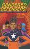 Книга Gendered Defenders : Marvel's Heroines In Transmedia Spaces